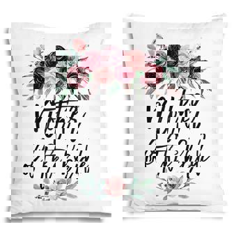 Womens Bridal Shower Wedding Gift For Bride Mom Mother Of The Brid Pillow - Thegiftio