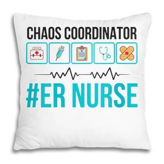 Womens Emergency Nurse Chaos Coordinator Er Nurse Pillow - Thegiftio UK