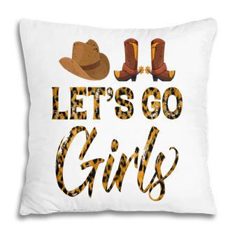 Womens Lets Go Girls Western Cowgirl Cowboy Boots Cowgirl Hat Pillow - Thegiftio UK
