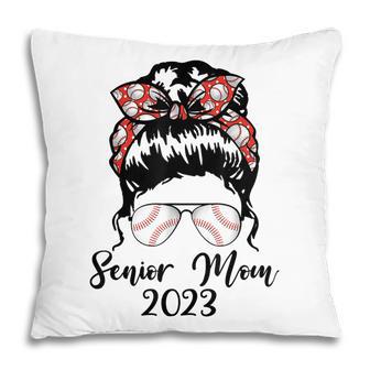 Womens Messy Bun Baseball Senior Mom 2023 Graduate Pillow - Thegiftio