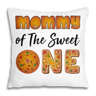 Womens Mommy Of The Sweet One Cookies 1St First Birthday Family Pillow - Thegiftio UK