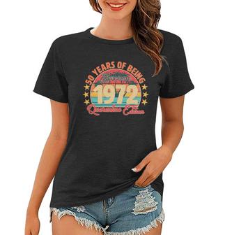 50 Years Of Being Awesome 1972 Quarantine Edition 50Th Birthday Graphic Design Printed Casual Daily Basic Women T-shirt