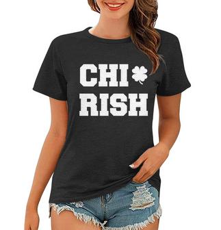 Chirish St Patricks Day Chi-Irish Chicago Funny Clover T-Shirt Graphic Design Printed Casual Daily Basic Women T-shirt