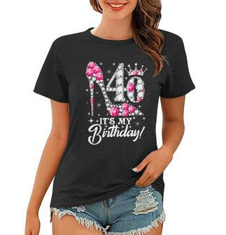 40 Years Old Its My 40Th Cool Gift Birthday Funny Pink Diamond Shoes Gift Women T-shirt - Monsterry AU