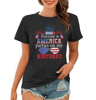 4Th Of July Birthday Gifts Funny Bday Born On 4Th Of July Women T-shirt - Seseable