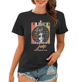 A Queen Was Born In June Graphic Design Printed Casual Daily Basic Women T-shirt - Thegiftio UK