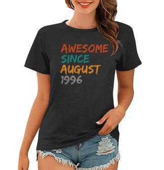 Awesome Since August V5 Women T-shirt - Monsterry