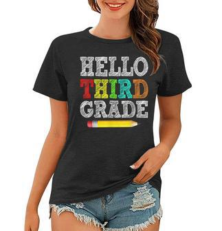 Back To School Hello 3Rd Grade Kids Teacher Student Women T-shirt - Seseable