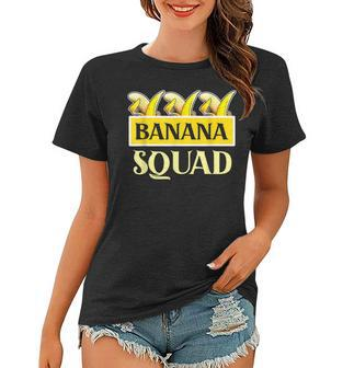 Banana Squad That’S Bananas Halloween Funny Women T-shirt - Thegiftio UK