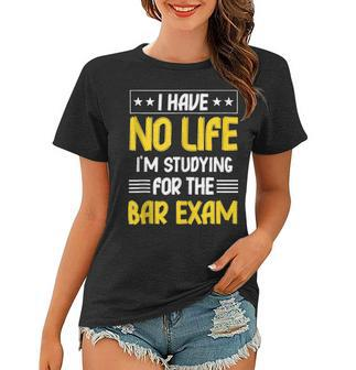 Bar Exam Funny Law School Graduate Graduation Gifts Women T-shirt - Thegiftio UK