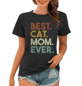 Best Cat Mom Ever Retro Crazy Cat Lady Gift Graphic Design Printed Casual Daily Basic Women T-shirt - Thegiftio UK