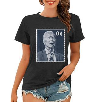 Biden Zero Cents Stamp 0 President Joe Biden Women T-shirt - Monsterry