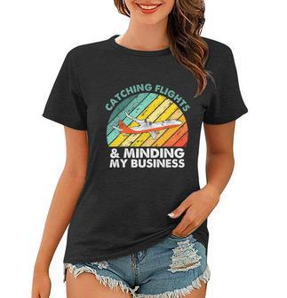 Catching Flights & Minding My Business Vintage V2 Women T-shirt - Monsterry