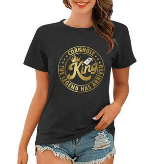 Cornhole King The Legend Has Arrived Funny Cornhole Play Funny Gift Women T-shirt - Monsterry