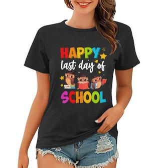 Cute Owls Happy Last Day Of School Gift Women T-shirt - Monsterry