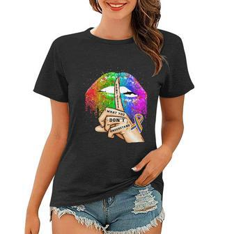 Dont Judge What You Dont Understand Lgbt Pride Lips Women T-shirt - Monsterry
