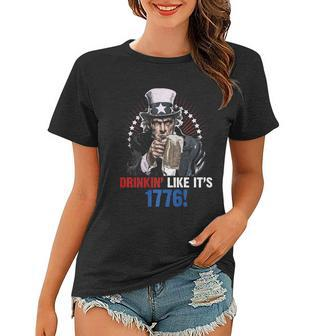 Drinkin Like Its 1776 4Th Of July Uncle Sam Women T-shirt - Monsterry DE