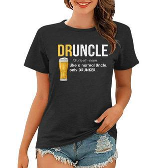 Druncle Like A Normal Uncle Only Drunker Tshirt Women T-shirt - Monsterry DE