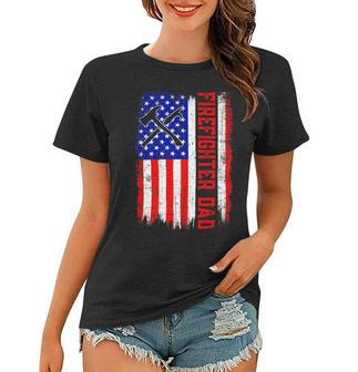 Firefighter Retro American Flag Firefighter Dad Jobs Fathers Day V3 Women T-shirt - Seseable