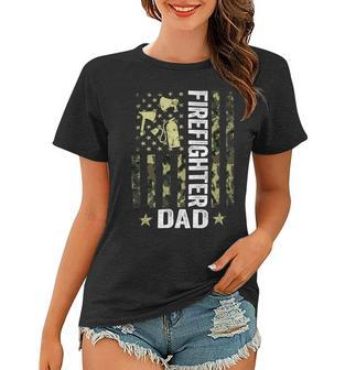Firefighter Usa Flag Camouflage Firefighter Dad Patriotic Fathers Day_ Women T-shirt - Seseable
