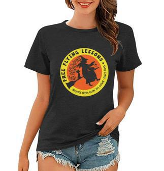 Free Flying Lessons Nightly From Dusk Till Dawn Since 1843 Halloween Quote Women T-shirt - Thegiftio UK