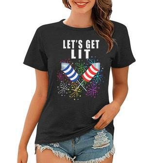 Funny 4Th Of July Lets Get Lit 2021 Pun Women T-shirt - Seseable