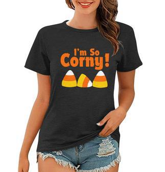 Funny Halloween Im So Corny Candy Corn Halloween Graphic Design Printed Casual Daily Basic Women T-shirt - Thegiftio UK