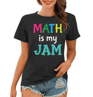 Funny Math Teacher Joke Men Women Fun Best Math Quotes 1 Women T-shirt - Thegiftio UK