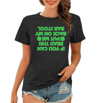 Funny St Patricks Day Quote Women T-shirt - Monsterry AU