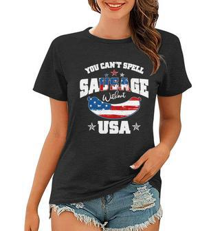 Funny You Cant Spell Sausage Without Usa Tshirt Women T-shirt - Monsterry DE