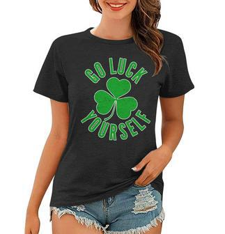 Go Luck Yourself Irish Clover Women T-shirt - Thegiftio UK