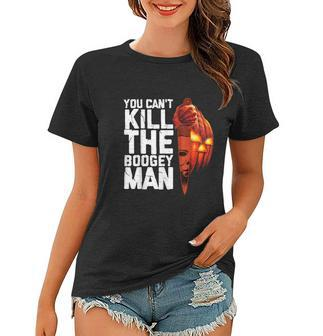 Halloween Costume You Cant Kill The Boogey Man Graphic Design Printed Casual Daily Basic Women T-shirt - Thegiftio UK