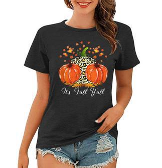 Happy Fall Yall Its Fall Yall Leopard Print Pumpkin Autumn  Women T-shirt