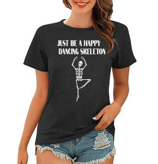 Happy Funny Dancing Skeleton For Halloween Horror Fans V2 Women T-shirt - Seseable