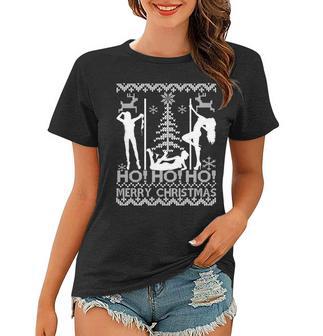 Ho Ho Ho Strippers X-Mas Ugly Christmas Sweater Tshirt Women T-shirt - Monsterry DE