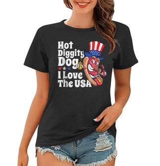 Hot Diggity Dog I Love The Usa Funny 4Th Of July Party Women T-shirt - Seseable