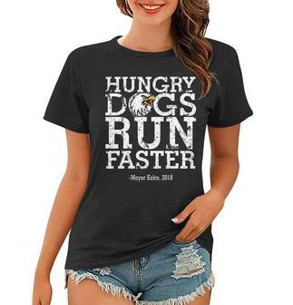 Hungry Dogs Run Faster Tshirt Women T-shirt - Monsterry AU
