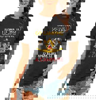 I Just Want To Go Camping And Smell Like A Campfire Camping Gift Women T-shirt - Thegiftio