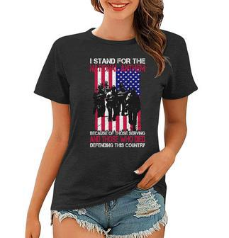 I Stand For The National Anthem Defending This Country Women T-shirt - Monsterry