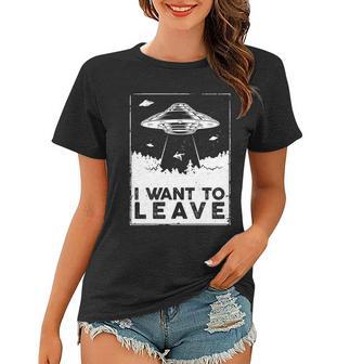 I Want To Leave Ufo Alien Women T-shirt - Monsterry DE