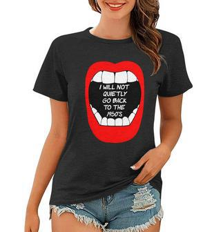 I Will Not Quietly Go Back To The 1950S My Choice Pro Choice Women T-shirt - Monsterry