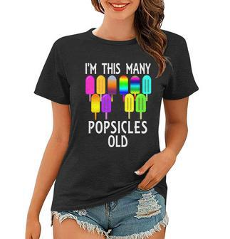 Im This Many Popsicles Old Funny 10Th Birthday Popsicle Great Gift Women T-shirt - Monsterry DE