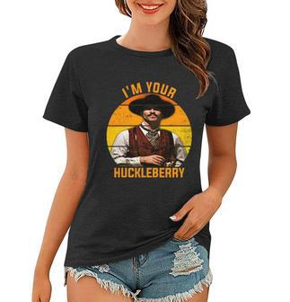Im Your Huckleberry Tombstone Women T-shirt - Monsterry CA