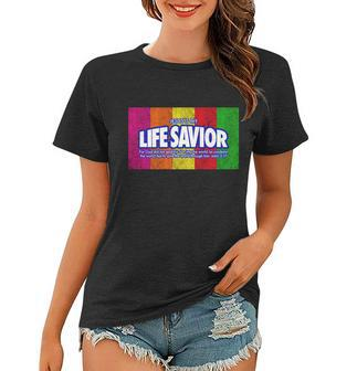 Jesus Is My Life Savior Tshirt Women T-shirt - Monsterry
