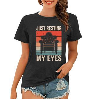 Just Resting My Eyes Sayings Fathers Day Dad Daddy Father Gift Graphic Design Printed Casual Daily Basic Women T-shirt - Thegiftio UK