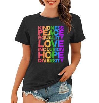 Kindness Peace Equality Love Inclusion Hope Diversity V2 Women T-shirt - Monsterry AU