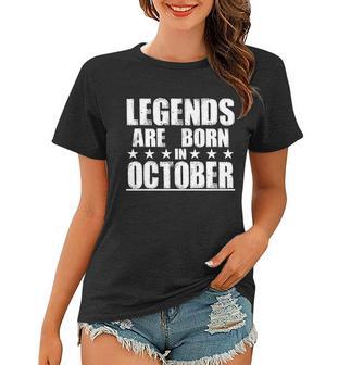 Legends Are Born In October Birthday Tshirt Women T-shirt - Monsterry