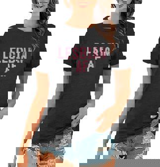 Lesbian Af Funny Lgbt Pride And Gay Love Parade Gift Graphic Design Printed Casual Daily Basic Women T-shirt - Thegiftio