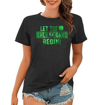 Let The Shenanigans Begin St Patricks Day Tie Dye Style Women T-shirt - Thegiftio UK
