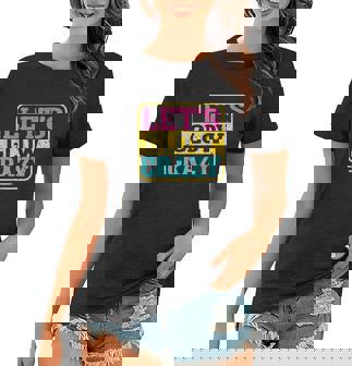 Lets Glow Crazy Party Glow Birthday Party Graphic Design Printed Casual Daily Basic V6 Women T-shirt - Thegiftio UK